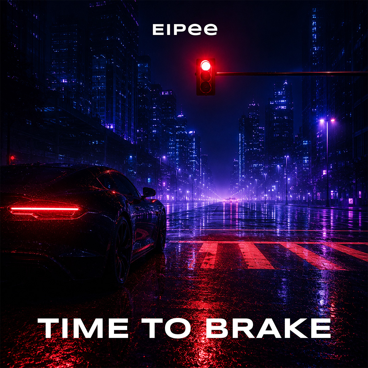 Cover art for Time to Brake by EiPee